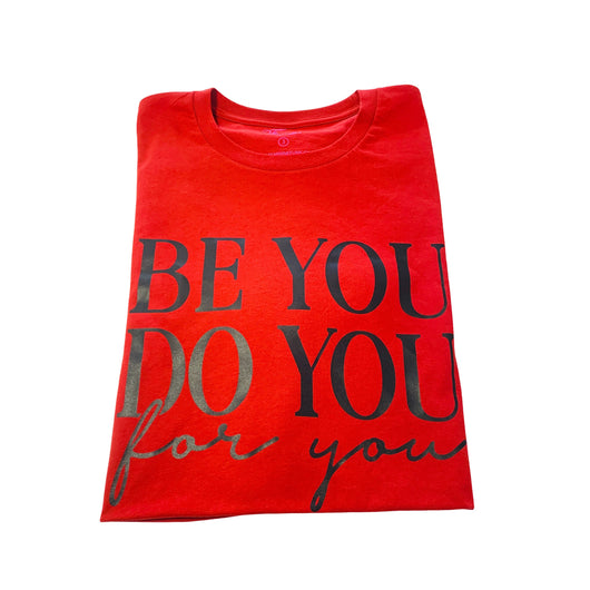 (PRE-ORDER) BE YOU. DO YOU. FOR YOU.